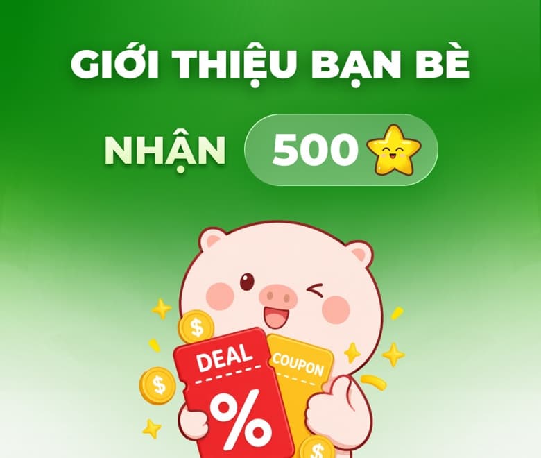 Giới thiệu bạn bè - Nhận 500 điểm thưởng